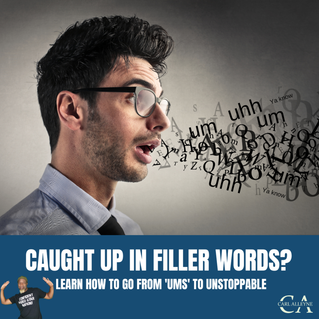 Caught Up in Filler Words? Learn How to Go from 'Ums' to Unstoppable