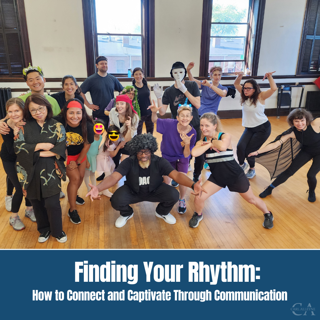 Finding Your Rhythm: How to Connect and Captivate Through Communication